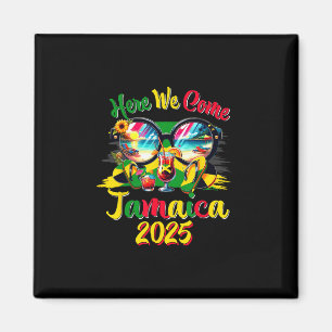 Here We Come 2025 Jamaica Family Vacation Girls Tr Magnet