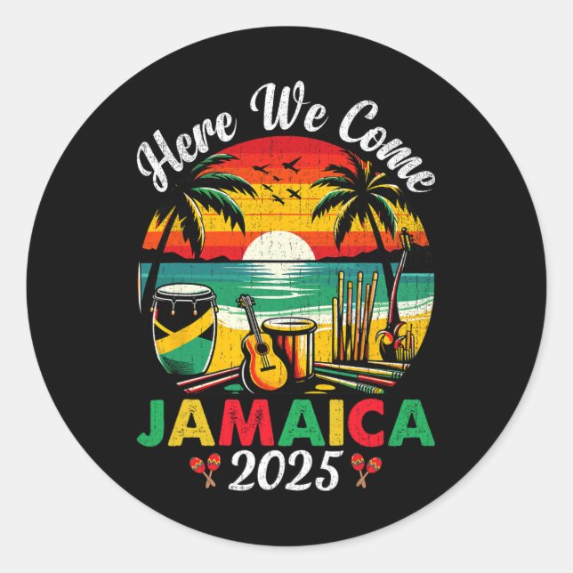 Here We Come Jamaica 2025 Girls Trip Family Summer Classic Round Sticker (Front)