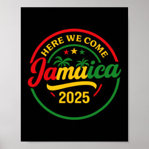 Here We Come Jamaica 2025 Summer Vacation Matching Poster