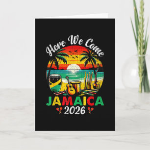 Here We Come Jamaica 2026 Girls Trip Family Summer Card