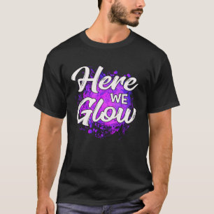 Here We Glow  80s 90s Colour Splatter Retro Party T-Shirt