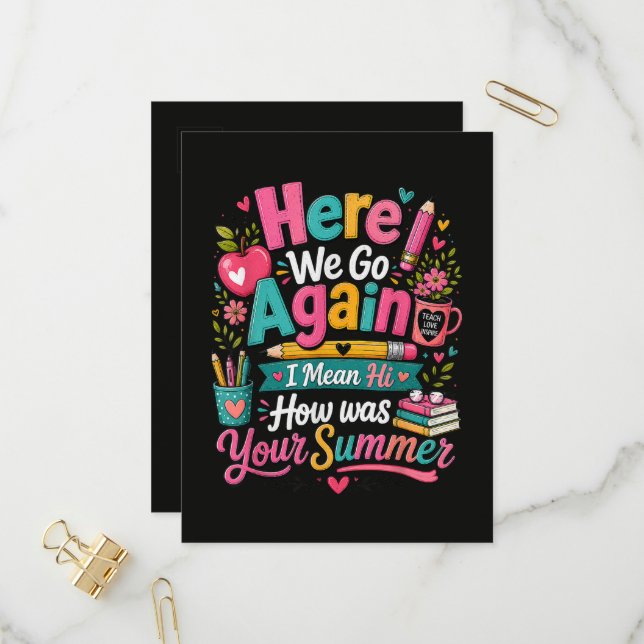Here We Go Again Funny First Day of School Invitation Postcard (Front/Back In Situ)