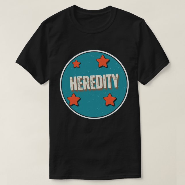 Heredity T-Shirt (Design Front)