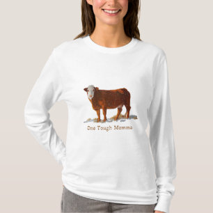 Hereford Cow: One Tough Momma: Mother's Day T-Shirt