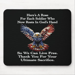 Heres A Rose For Each Soldier Who Now Rests In Mouse Pad