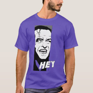 Heres Johhny Shining T-Shirt