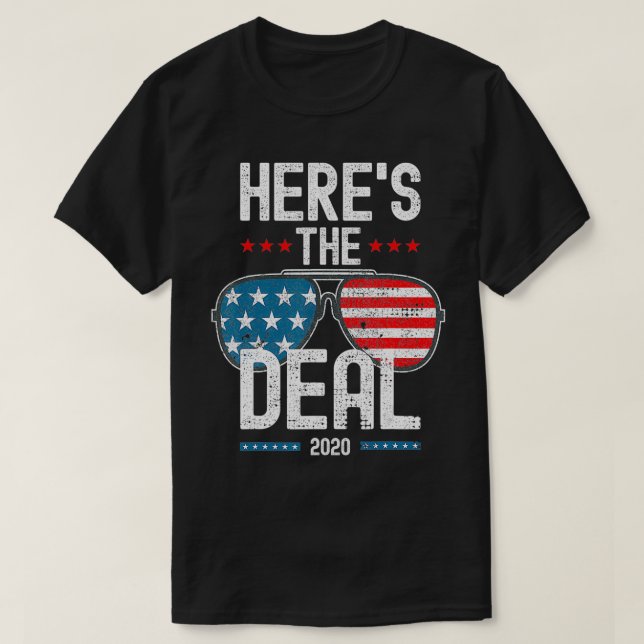 Here's the Deal Saying  T-Shirt (Design Front)