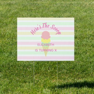 Here's The Scoop Ice Cream Summer Birthday Garden Sign