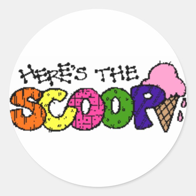 Here's the Scoop Stickers (Front)