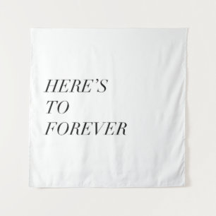 here's to forever tapestry