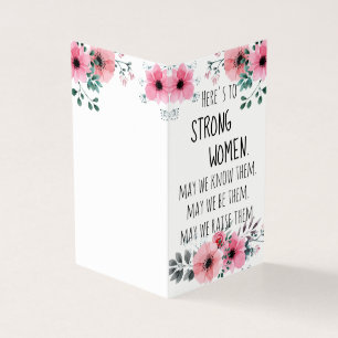 Here's to Strong Women Quote Watercolor Floral