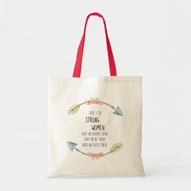 Here's to Strong Women Watercolor Arrow Tote Bag (Front)