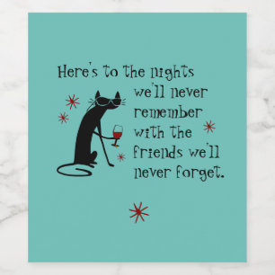Here's to the Nights Friends Wine Toast Wine Label