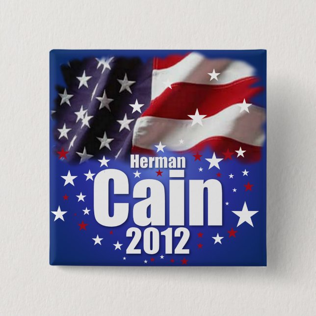Herman Cain 2012 15 Cm Square Badge (Front)