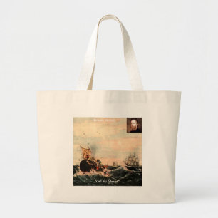 Herman Melville Call Me Ishmael Quote Large Tote Bag