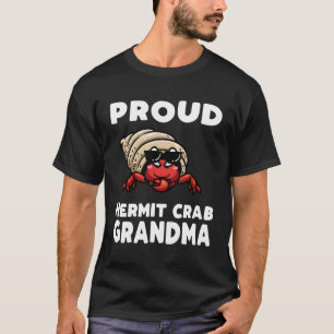 Hermit Crab Grandma T-Shirt