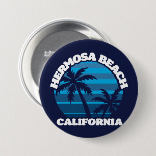 Hermosa Beach,California 7.5 Cm Round Badge
