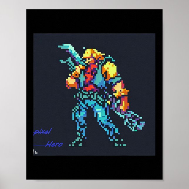 Hero ( 90's Retro Video Game Pixel Style Art)  Poster (Front)