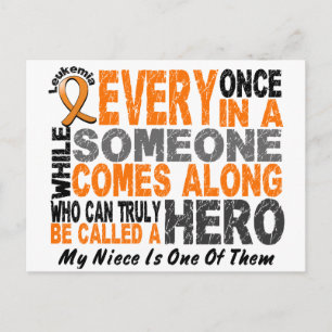 HERO COMES ALONG 1 Niece LEUKEMIA T-Shirts Postcard