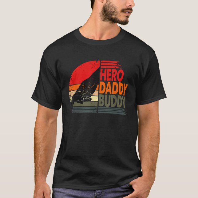 HERO DADDY BUDDY  Dad Father  Fathers Day T-Shirt (Front)