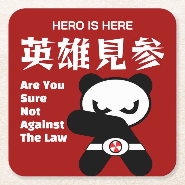 HERO IS HERE SQUARE PAPER COASTER (Front)