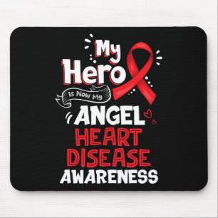 Hero Is Now My Angel Heart Disease Awareness Gifts Mouse Pad