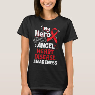 Hero Is Now My Angel Heart Disease Awareness Gifts T-Shirt