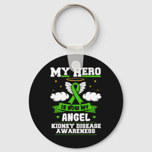 Hero Is Now My Angel Kidney Disease Clouds Green R Key Ring