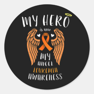Hero Is Now My Angel - Leukaemia Remembrance Classic Round Sticker