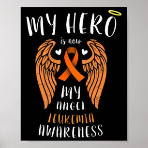 Hero Is Now My Angel - Leukaemia Remembrance Poster