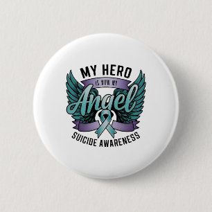 Hero Is Now My Angel Suicide Awareness Purple Turq 6 Cm Round Badge