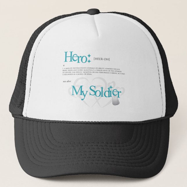 Hero: My Soldier Trucker Hat (Front)