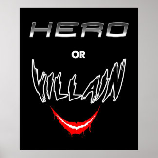 Hero Or Villain Poster