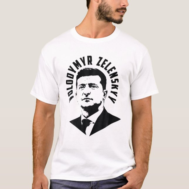 Hero Volodymyr Zelensky I Need Ammunition Not A Ri T-Shirt (Front)