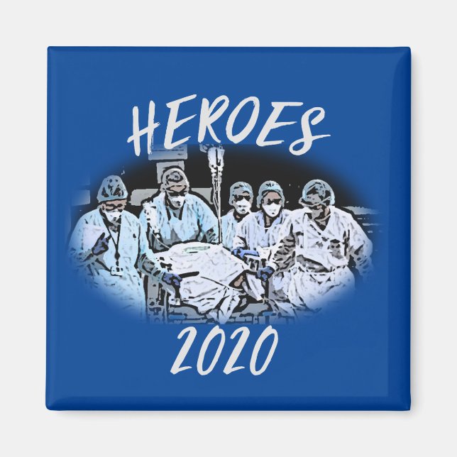 Heroes 2020 (medical personnel-pandemic) magnet (Front)