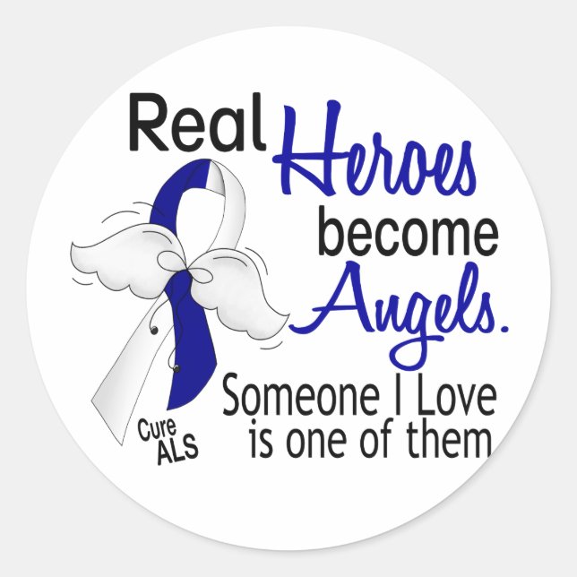 Heroes Become Angels ALS Classic Round Sticker (Front)