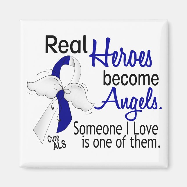 Heroes Become Angels ALS Magnet (Front)