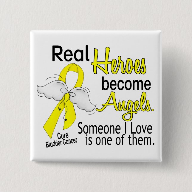 Heroes Become Angels Bladder Cancer 15 Cm Square Badge (Front)