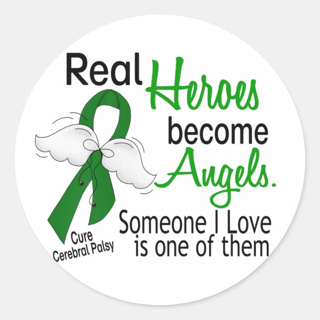 Heroes Become Angels Cerebral Palsy Classic Round Sticker (Front)