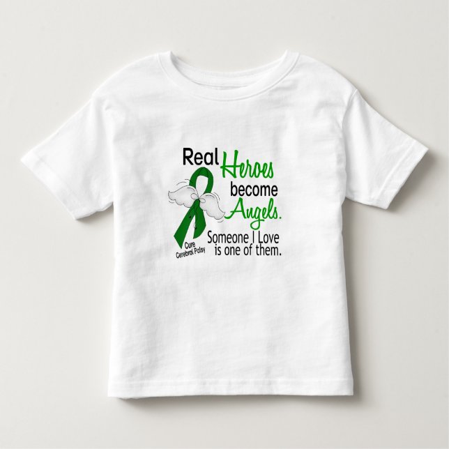 Heroes Become Angels Cerebral Palsy Toddler T-Shirt (Front)