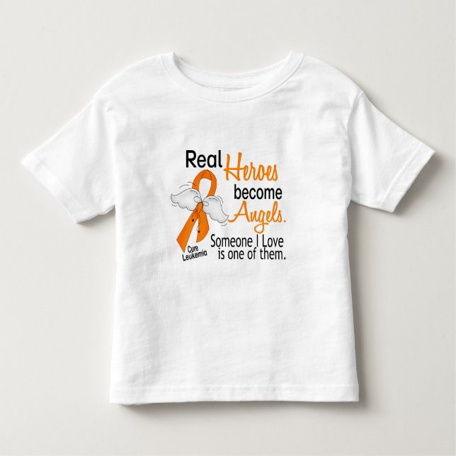 Heroes Become Angels Leukaemia Toddler T-Shirt (Front)