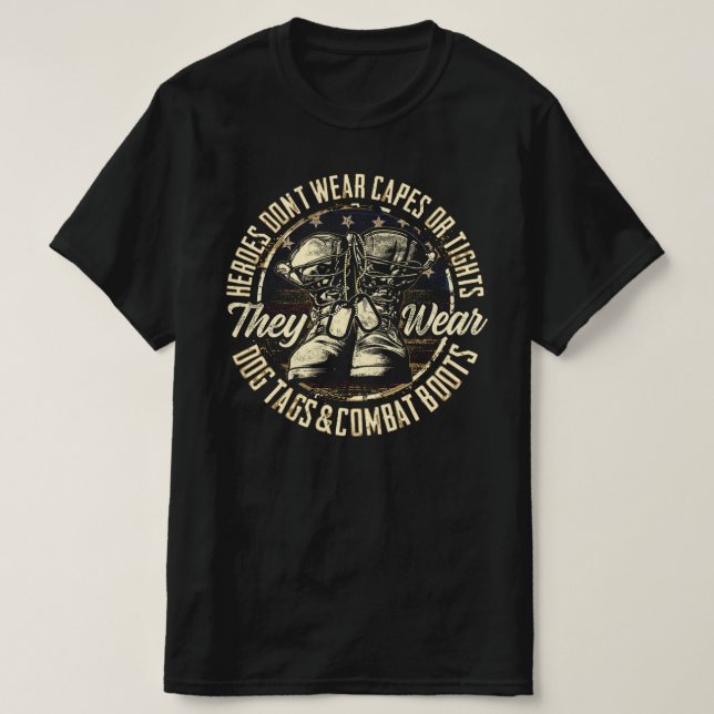 heroes dont wear capes or tights veterans day T-Shirt (Design Front)