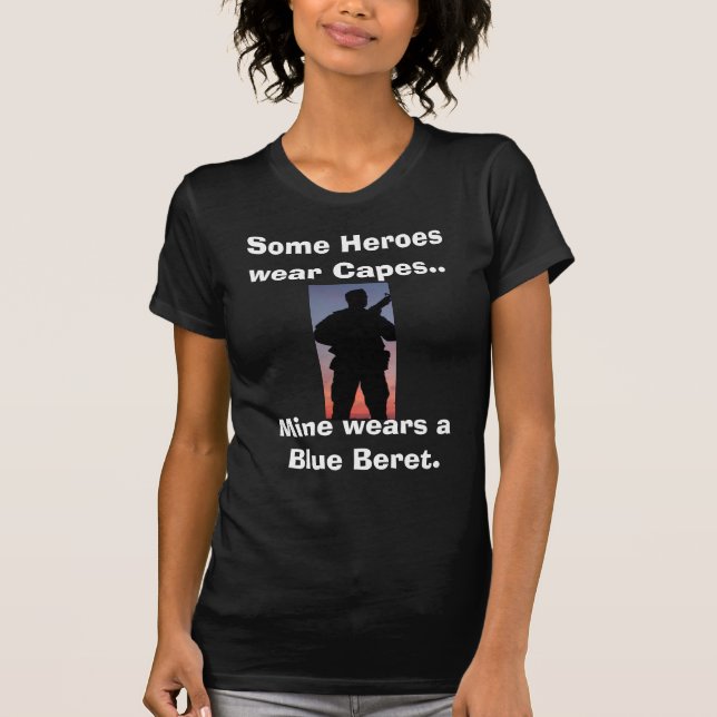 Heroes for Girlfriend T-Shirt (Front)