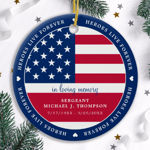 Heroes Live Forever Solider Military Memorial Ceramic Ornament
