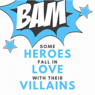 Heroes Love Villains - BAM Sticker