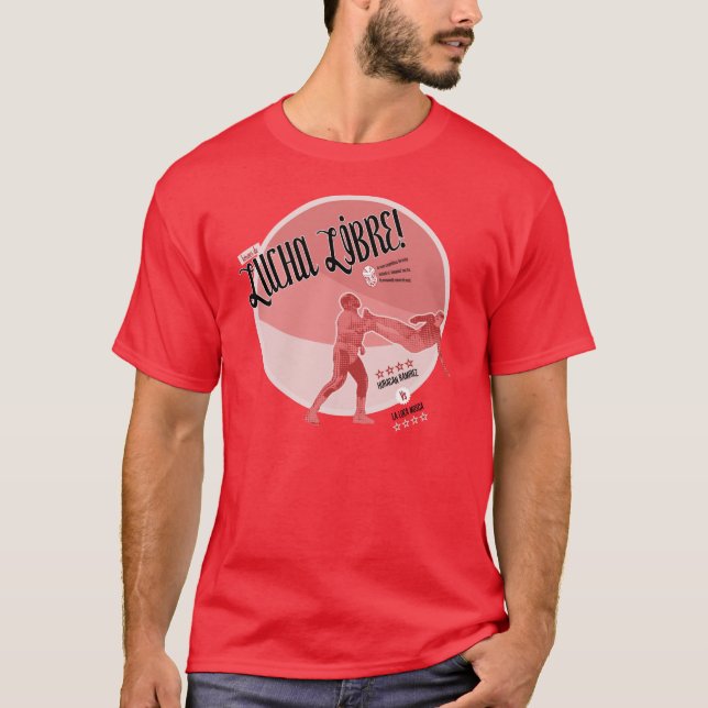 Heroes of lucha libre T-Shirt (Front)
