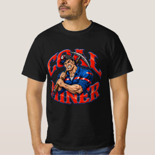 HEROIC COAL MINER T-Shirt