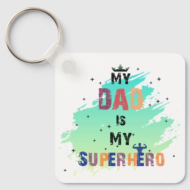 Heroic Dad Vibes Key Ring (Front)
