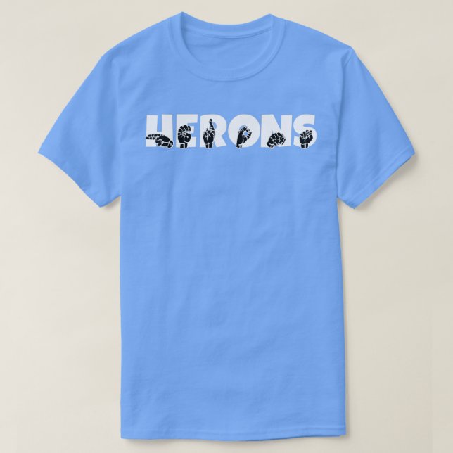 HERONS ASL Sign Language Design 2 T-Shirt (Design Front)