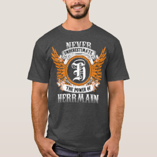 Herrmann Name Shirt Never Underestimate The Power 